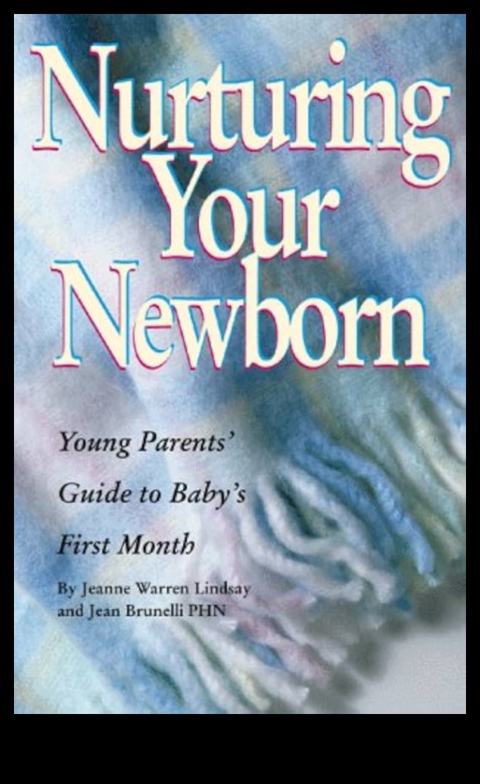 Creșterea nou-născuților: Ghidul iubitor al părinților